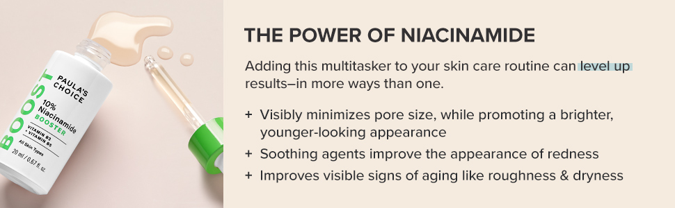 Paula's Choice BOOST 10% Niacinamide Booster, Vitamin B3, Vitamin C & Licorice E banner 2